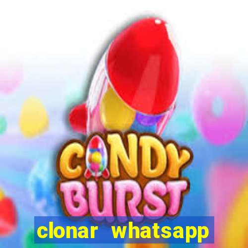 clonar whatsapp pelo email